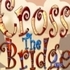 Cross The Bridge